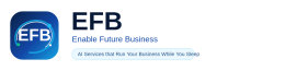EFB — Enable Future Business