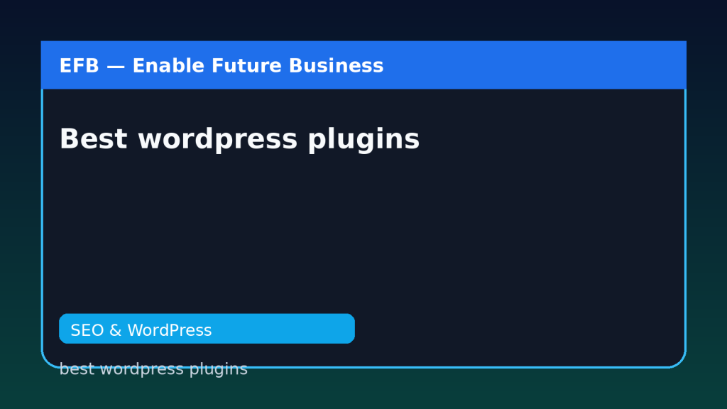 Best wordpress plugins — best wordpress plugins
